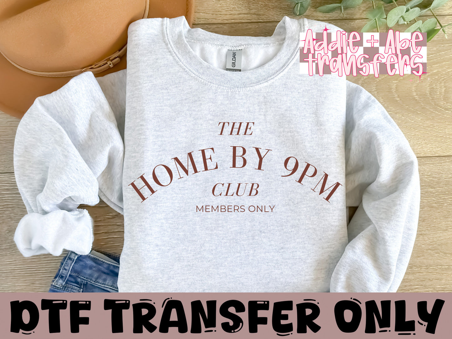 The home by 9PM DTF Transfer
