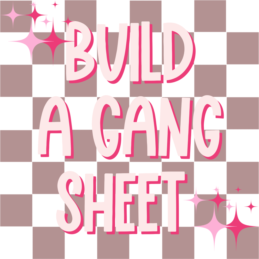 Build a Gang Sheet (using our builder)