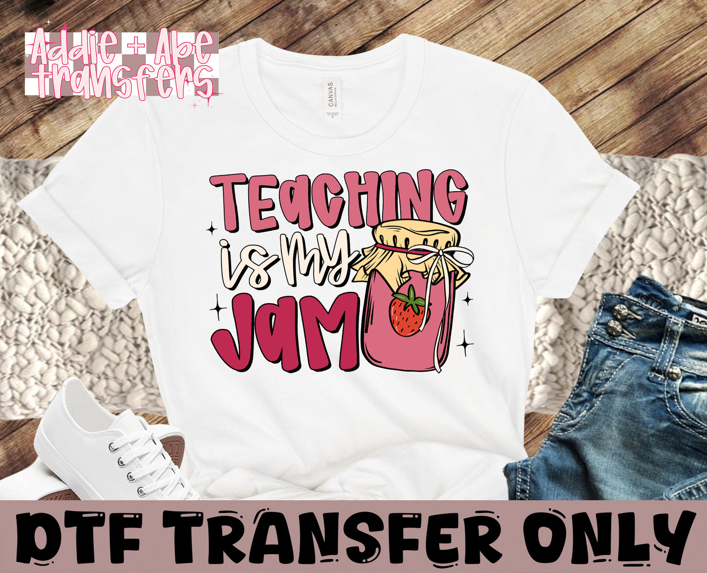 Teaching is my Jam DTF Transfer