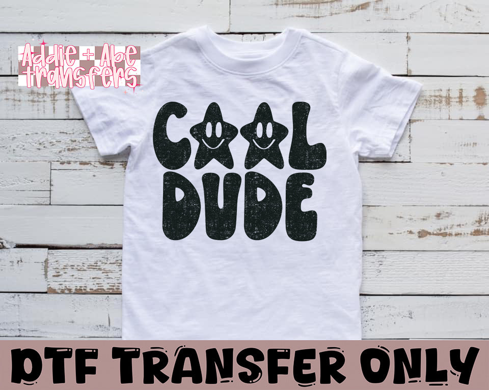 Cool Dude DTF Transfer