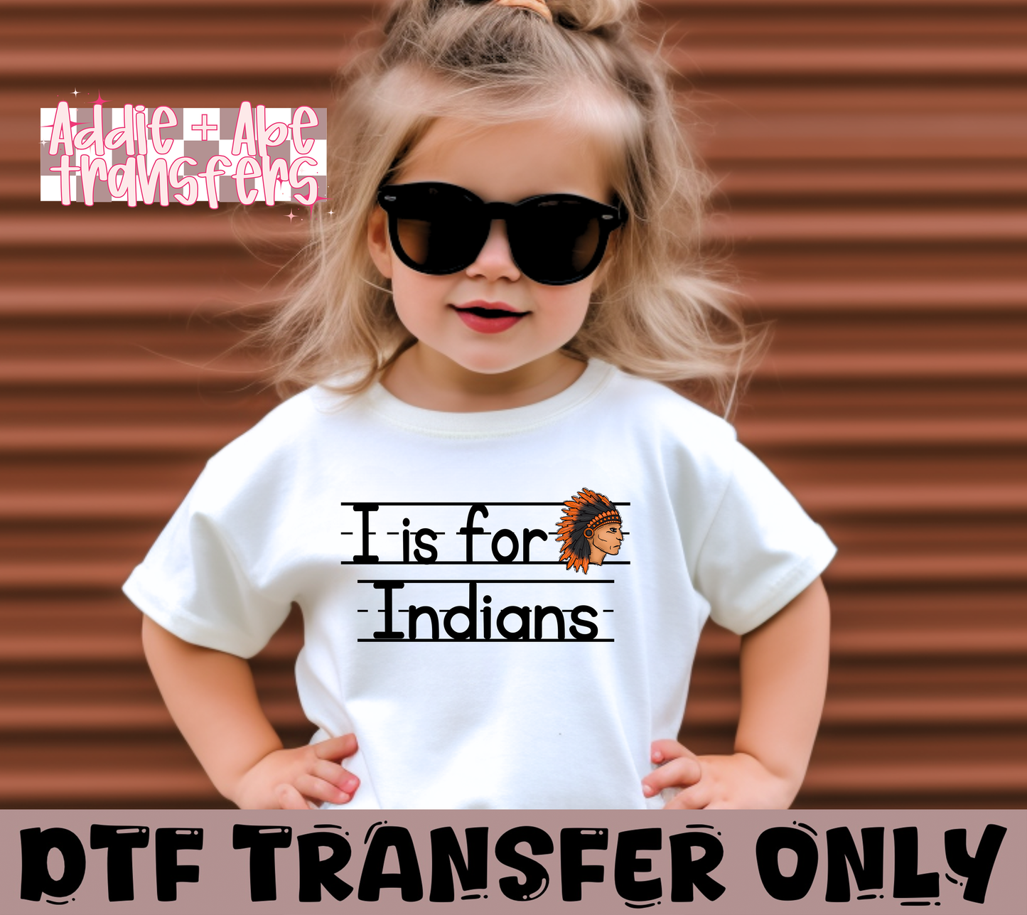 I Is for Indians DTF Transfer