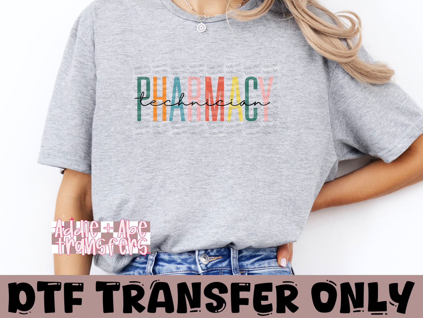 Pharmacy Technician DTF Transfer