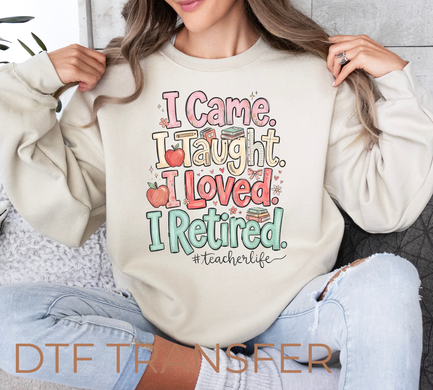 Retired Teacher DTF Transfer