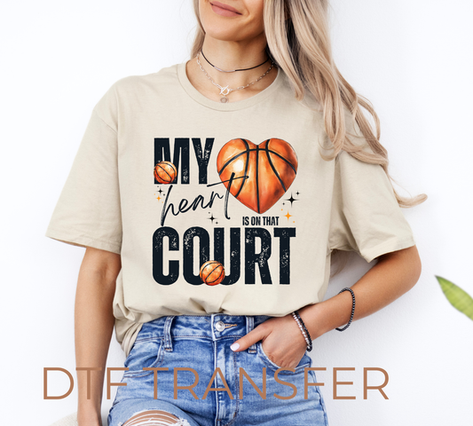 My heart is on That court DTF Transfer
