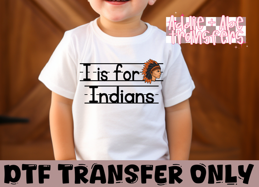 I Is for Indians DTF Transfer