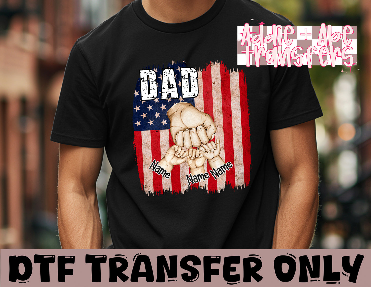 Patriotic Dad Fist Bump DTF Transfer