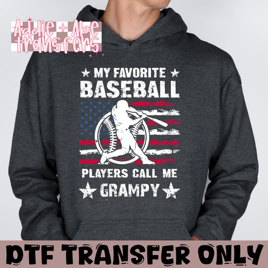 My Favorite Players Call me Grampy Baseball DTF Transfer