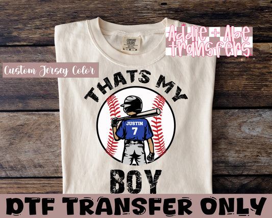 Thats My boy Custom DTF Transfer