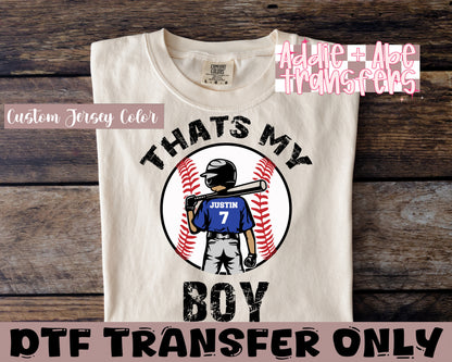 Thats My boy Custom DTF Transfer